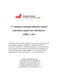 47 SPRING SESSION RESOLUTIONS FOR DISCUSSION ON THURSDAY,
