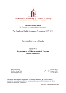 Review of Department of Mathematical Physics The Academic Quality Assurance Programme 2007-2008