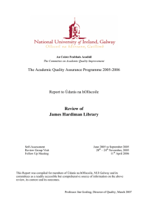 Review of James Hardiman Library The Academic Quality Assurance Programme 2005-2006