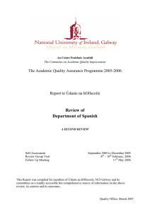 Review of Department of Spanish The Academic Quality Assurance Programme 2005-2006