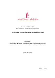 Review of The National Centre For Biomedical Engineering Science FINAL REPORT