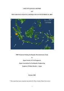 A RECONNAISANCE REPORT  ON THE PARIAMAN-PADANG EARTHQUAKE OF SEPTEMBER 30, 2009*
