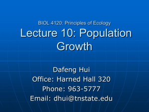 Lecture 10: Population Growth Dafeng Hui Office: Harned Hall 320