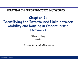 Chapter 1: Identifying the Intertwined Links between Mobility and Routing in Opportunistic Networks