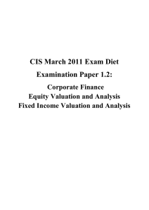 CIS March 2011 Exam Diet Examination Paper 1.2: Corporate Finance