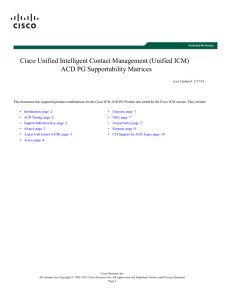 Cisco Unified Intelligent Contact Management (Unified ICM) ACD PG Supportability Matrices