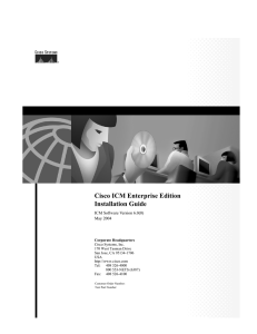 Cisco ICM Enterprise Edition Installation Guide ICM Software Version 6.0(0) May 2004