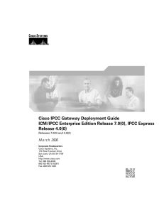 Cisco IPCC Gateway Deployment Guide Release 4.0(0)