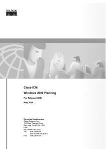 Cisco ICM Windows 2000 Planning For Release 6.0(0) May 2004