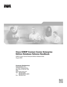 Cisco ICM/IP Contact Center Enterprise Edition Database Schema Handbook