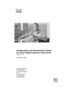 Configuration and Administration Guide for Cisco Unified Customer Voice Portal September 2008