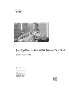 Reporting Guide for Cisco Unified Customer Voice Portal Updated: December 2008