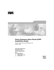 Cisco Customer Voice Portal (CVP) Installation Guide