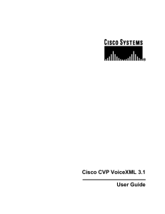 Cisco CVP VoiceXML 3.1  User Guide