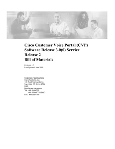 Cisco Customer Voice Portal (CVP) Software Release 3.0(0) Service Release 2