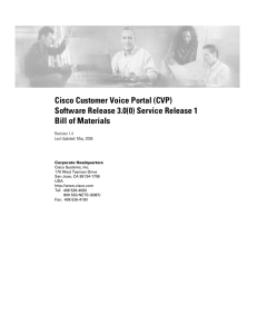 Cisco Customer Voice Portal (CVP) Software Release 3.0(0) Service Release 1