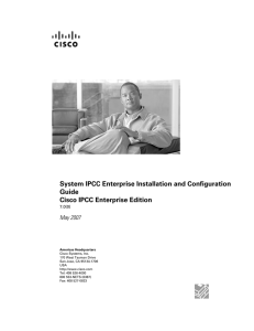 System IPCC Enterprise Installation and Configuration Guide Cisco IPCC Enterprise Edition May 2007