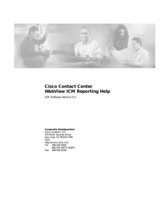 Cisco Contact Center WebView ICM Reporting Help  ICM Software Version 5.0