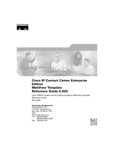 Cisco IP Contact Center Enterprise Edition WebView Template Reference Guide 6.0(0)