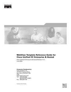 WebView Template Reference Guide for Cisco Unified CC Enterprise &amp; Hosted