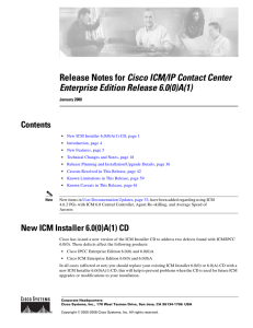 Cisco ICM/IP Contact Center Enterprise Edition Release 6.0(0)A(1) Contents