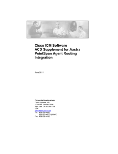 Cisco ICM Software ACD Supplement for Aastra PointSpan Agent Routing Integration
