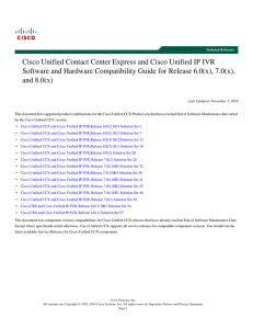 Cisco Unified Contact Center Express and Cisco Unified IP IVR