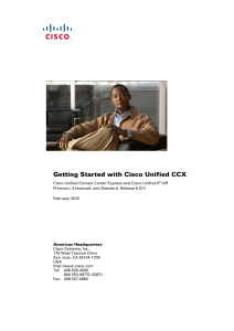 Getting Started with Cisco Unified CCX