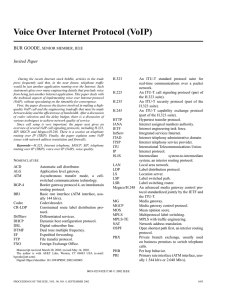 Voice Over Internet Protocol (VoIP) BUR GOODE Invited Paper , SENIOR MEMBER, IEEE