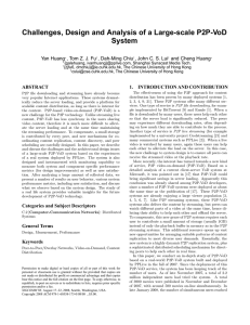 Challenges, Design and Analysis of a Large-scale P2P-VoD System Yan Huang