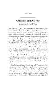 Cynicism and Naïveté Modernism’s Third Wave