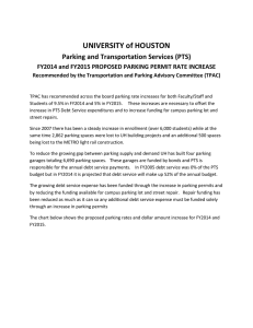 UNIVERSITY of HOUSTON Parking and Transportation Services (PTS)