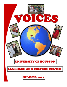 UNIVERSITY OF HOUSTON LANGUAGE AND CULTURE CENTER SUMMER 2011