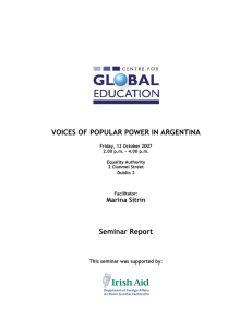 VOICES OF POPULAR POWER IN ARGENTINA Seminar Report Marina Sitrin