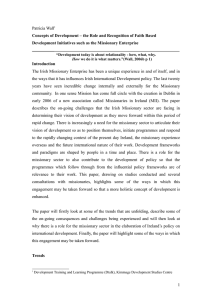 l Concepts of Development – the Role and Recognition of Faith... Development Initiatives such as the Missionary Enterprise