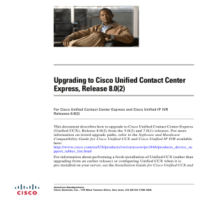 Upgrading to Cisco Unified Contact Center Express, Release 8.0(2)