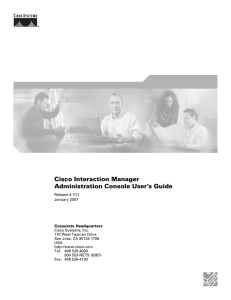 Cisco Interaction Manager Administration Console User’s Guide