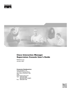 Cisco Interaction Manager Supervision Console User’s Guide