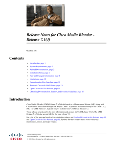 Release Notes for Cisco Media Blender - Release 7.1(3) Contents October 2011