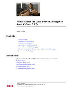 Cisco Unified Intelligence Suite, Release 7.5(1) Contents August 12, 2008