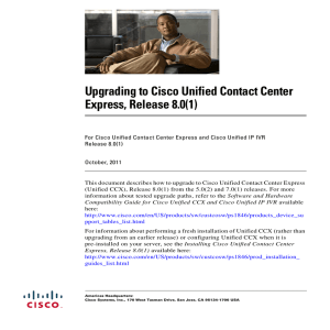 Upgrading to Cisco Unified Contact Center Express, Release 8.0(1)