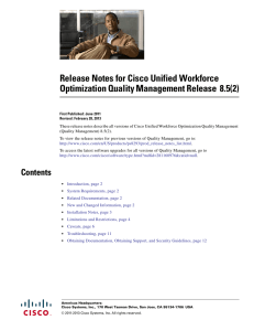 Release Notes for Cisco Unified Workforce Optimization Quality Management Release 8.5(2)