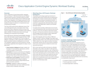 Cisco Application Control Engine Dynamic Workload Scaling Overview Scaling Do??