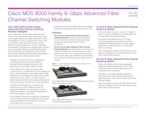 Cisco MDS 9000 Family 8-Gbps Advanced Fibre Channel Switching Modules