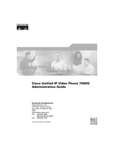 Cisco Unified IP Video Phone 7985G Administration Guide