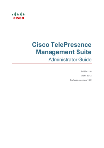 Cisco TelePresence Management Suite Administrator Guide