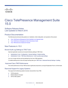 Cisco TelePresence Management Suite 15.0 Software Release Notes Last Updated on March 2016