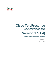 Cisco TelePresence ConferenceMe Version 1.1(1.4) Software release notes
