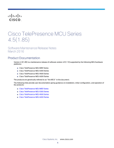 Cisco TelePresence MCU Series 4.5(1.85) Software Maintenance Release Notes March 2016