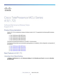 Cisco TelePresence MCU Series 4.5(1.72) Software Maintenance Release Notes August 2015